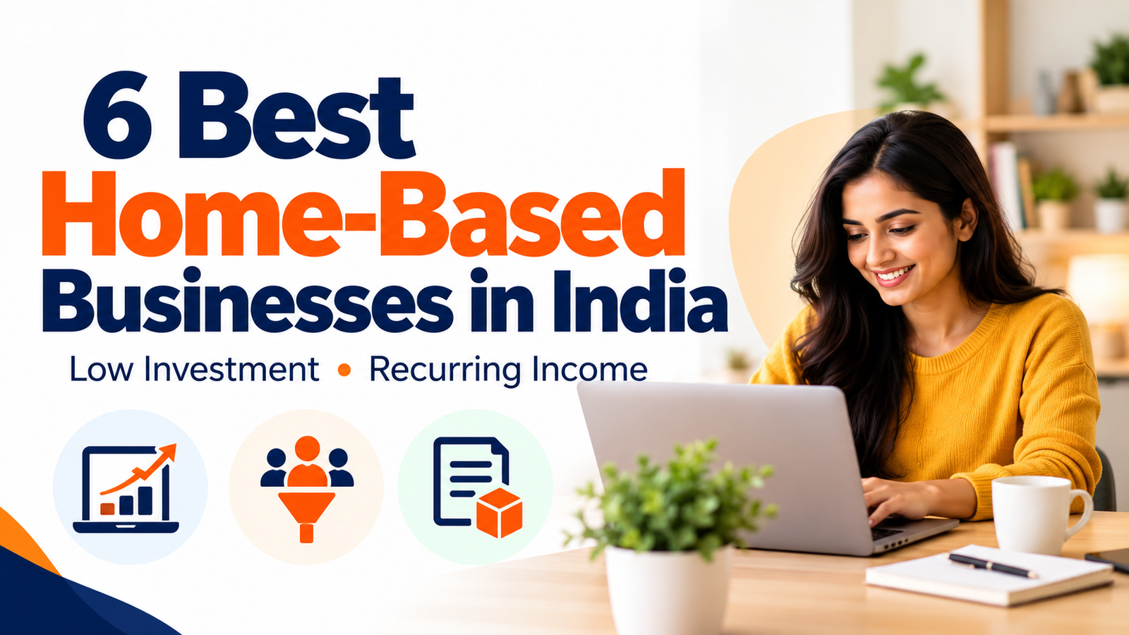 Best Low Investment Business to Start in India From Home